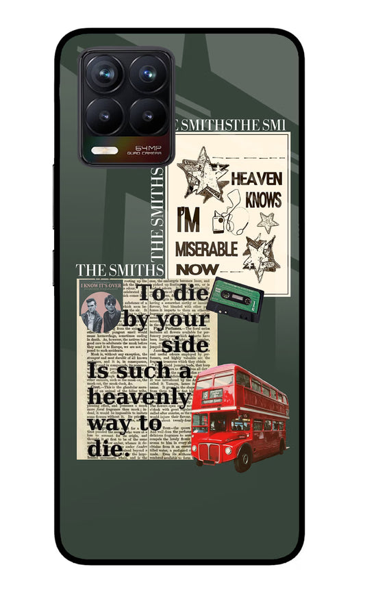 The Smiths Realme 8/8 Pro (not 5G) Glass Case