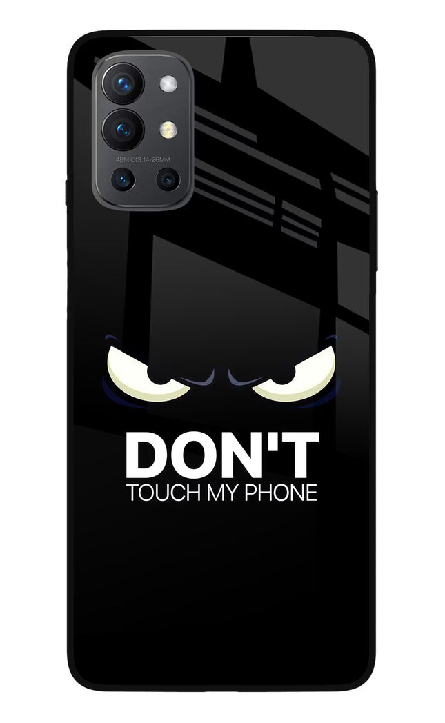 Don'T Touch My Phone Oneplus 9R Glass Case