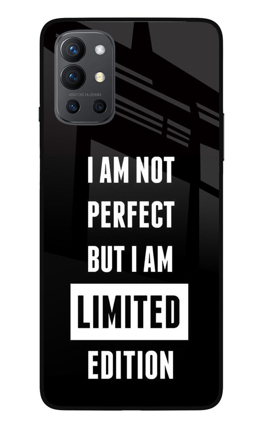 I Am Not Perfect But I Am Limited Edition Oneplus 9R Glass Case