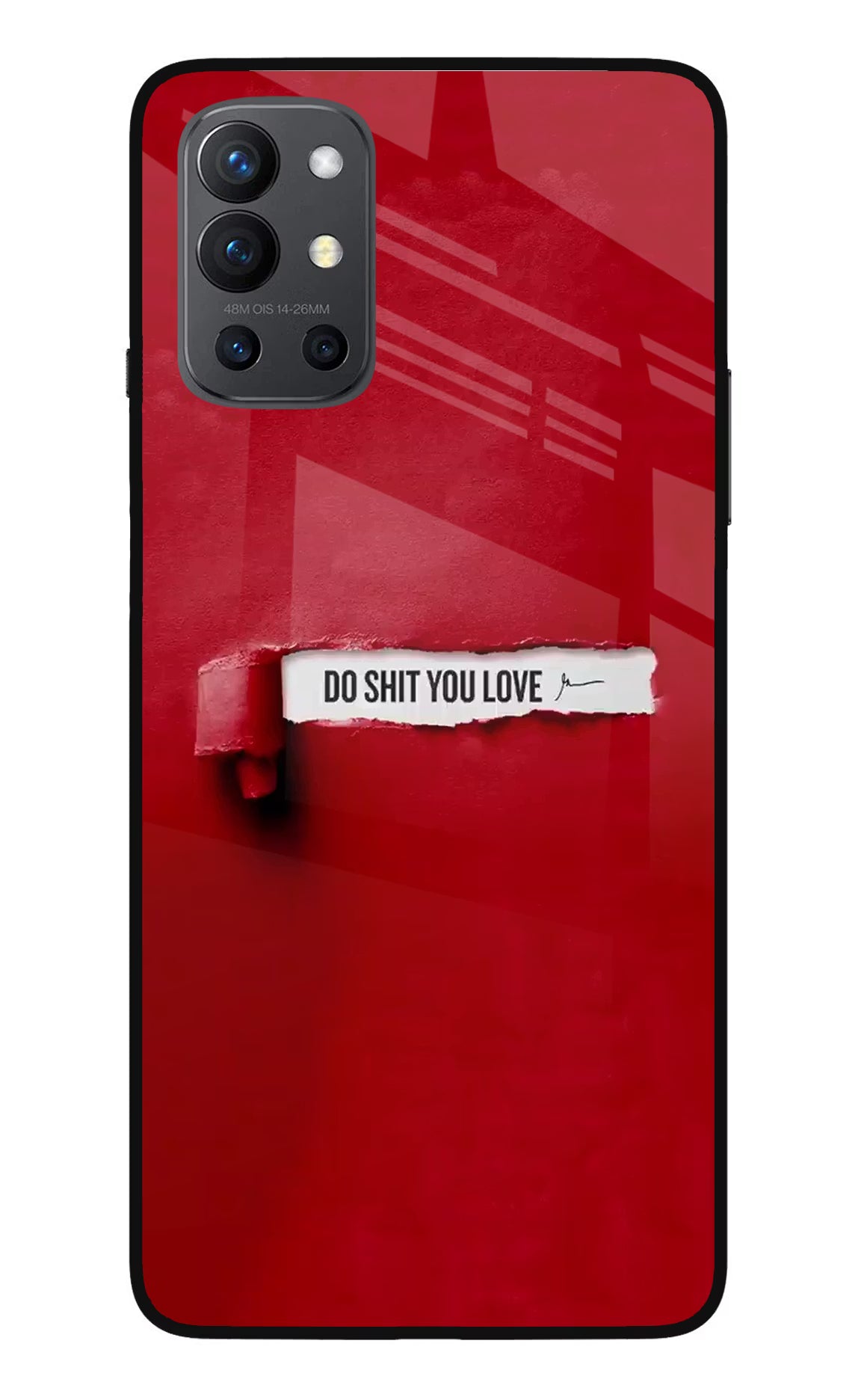 Do Shit You Love Oneplus 9R Glass Case Back Cover by Casekaro