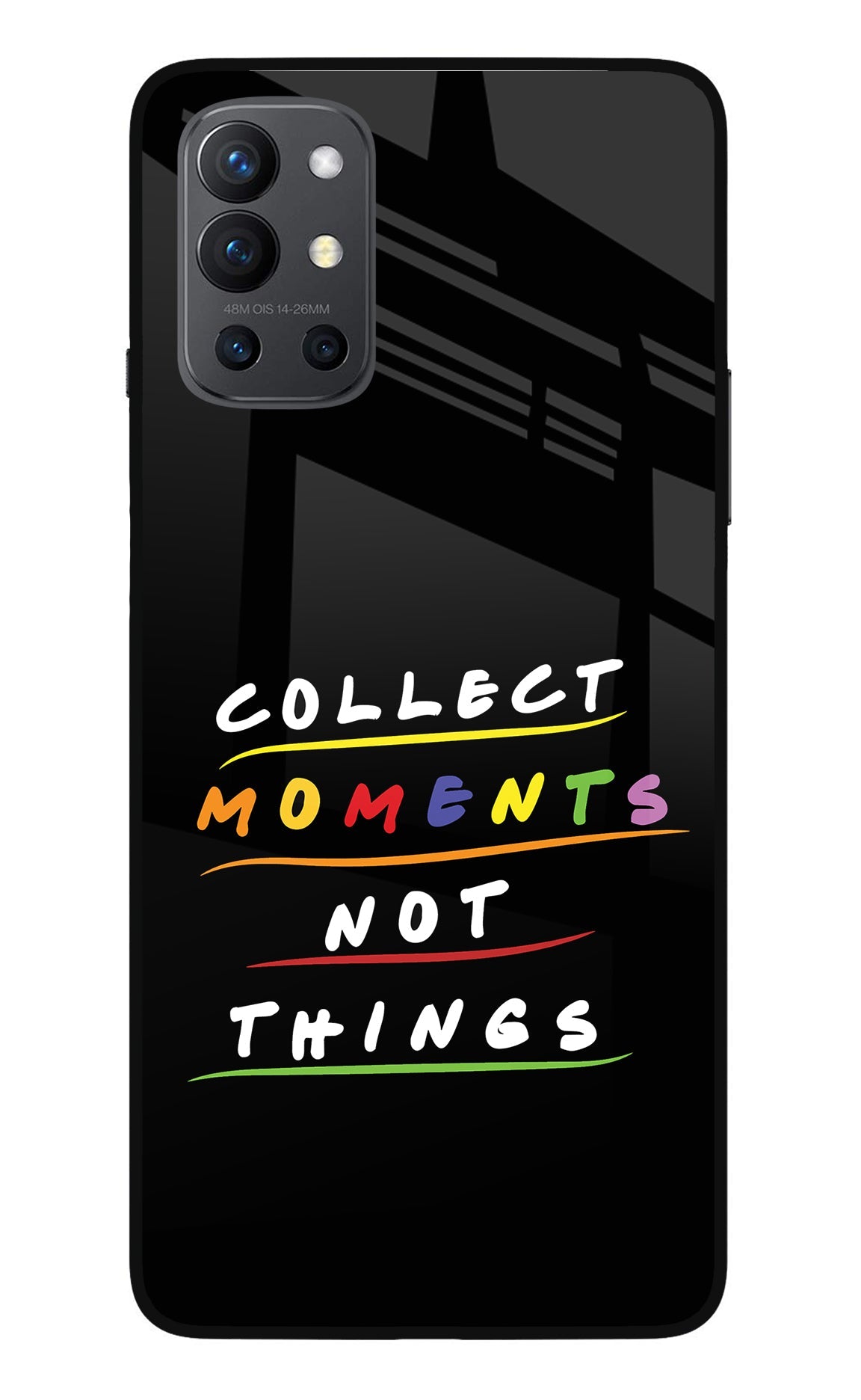 Collect Moments Not Things Oneplus 9R Glass Case