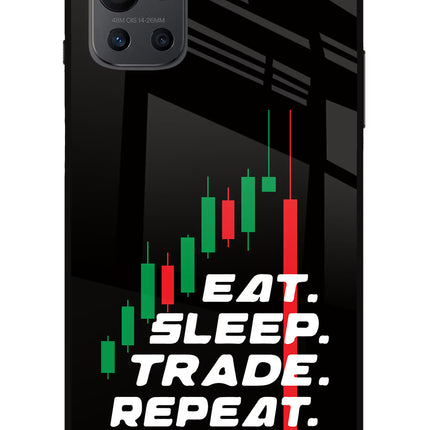 Eat Sleep Trade Repeat Oneplus 9R Glass Case