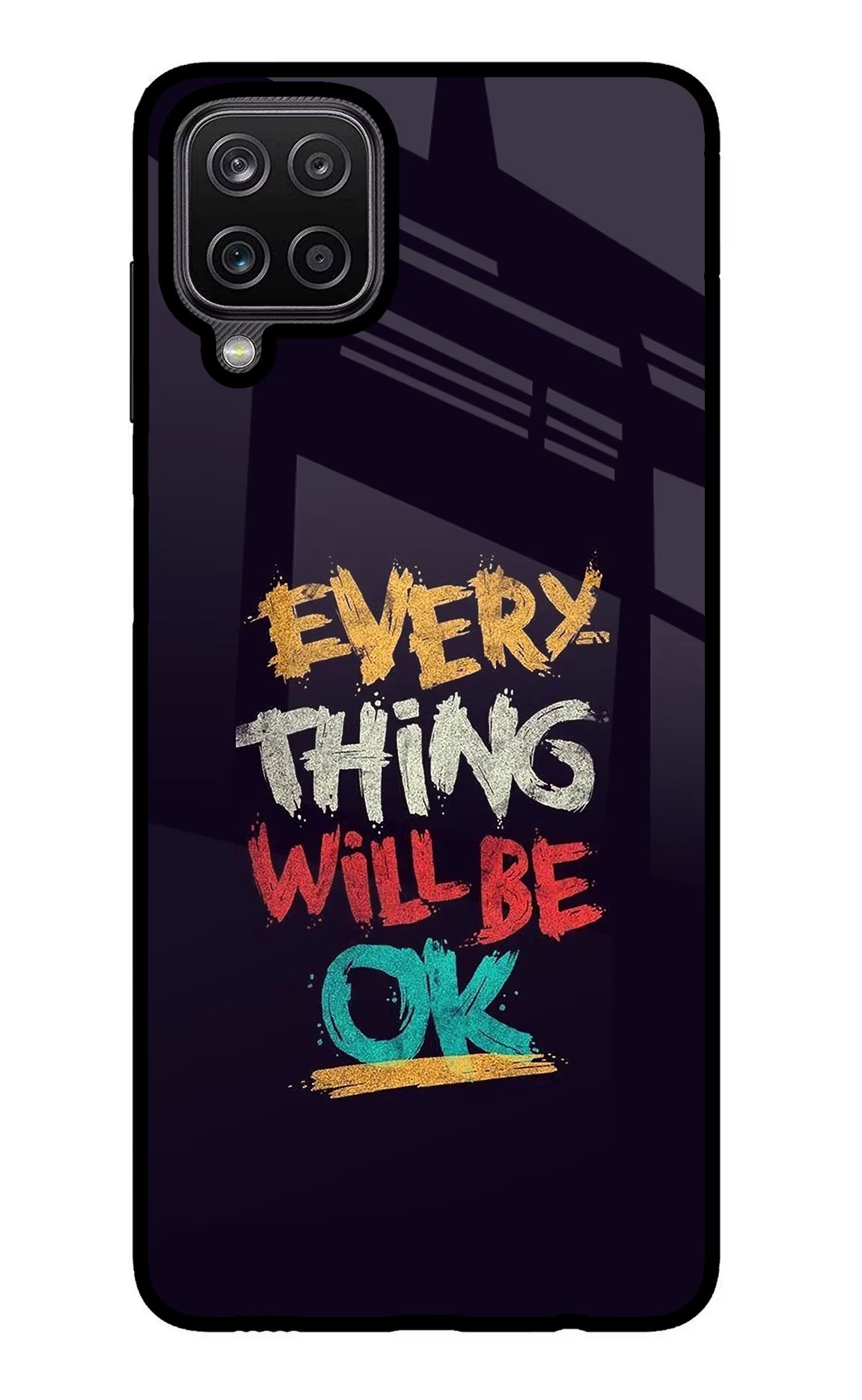 Everything Will Be Ok Samsung M12/F12 Glass Case Back Cover by Casekaro