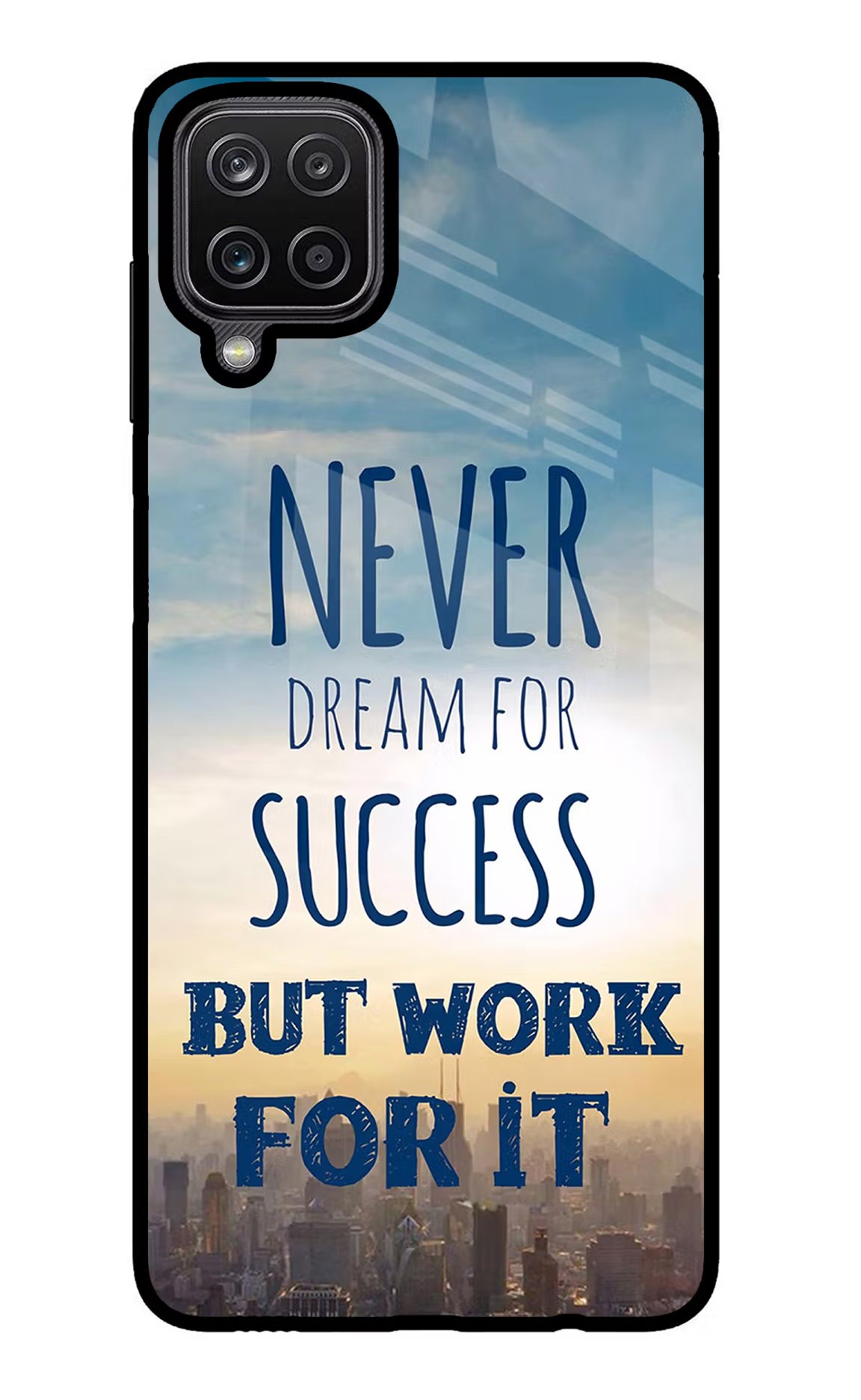 Never Dream For Success But Work For It Samsung M12/F12 Glass Case Back Cover by Casekaro