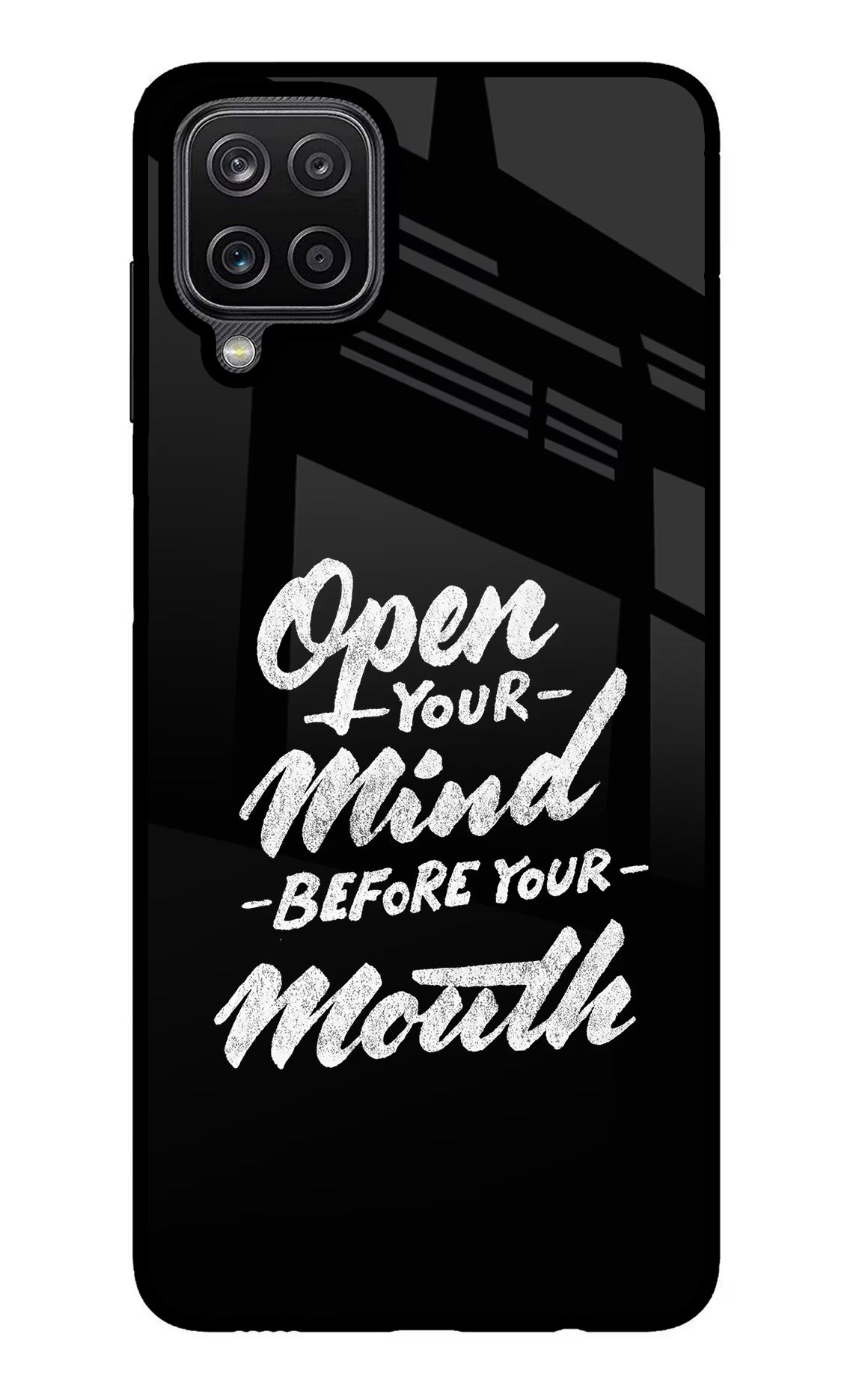 Open Your Mind Before Your Mouth Samsung M12/F12 Glass Case Back Cover by Casekaro
