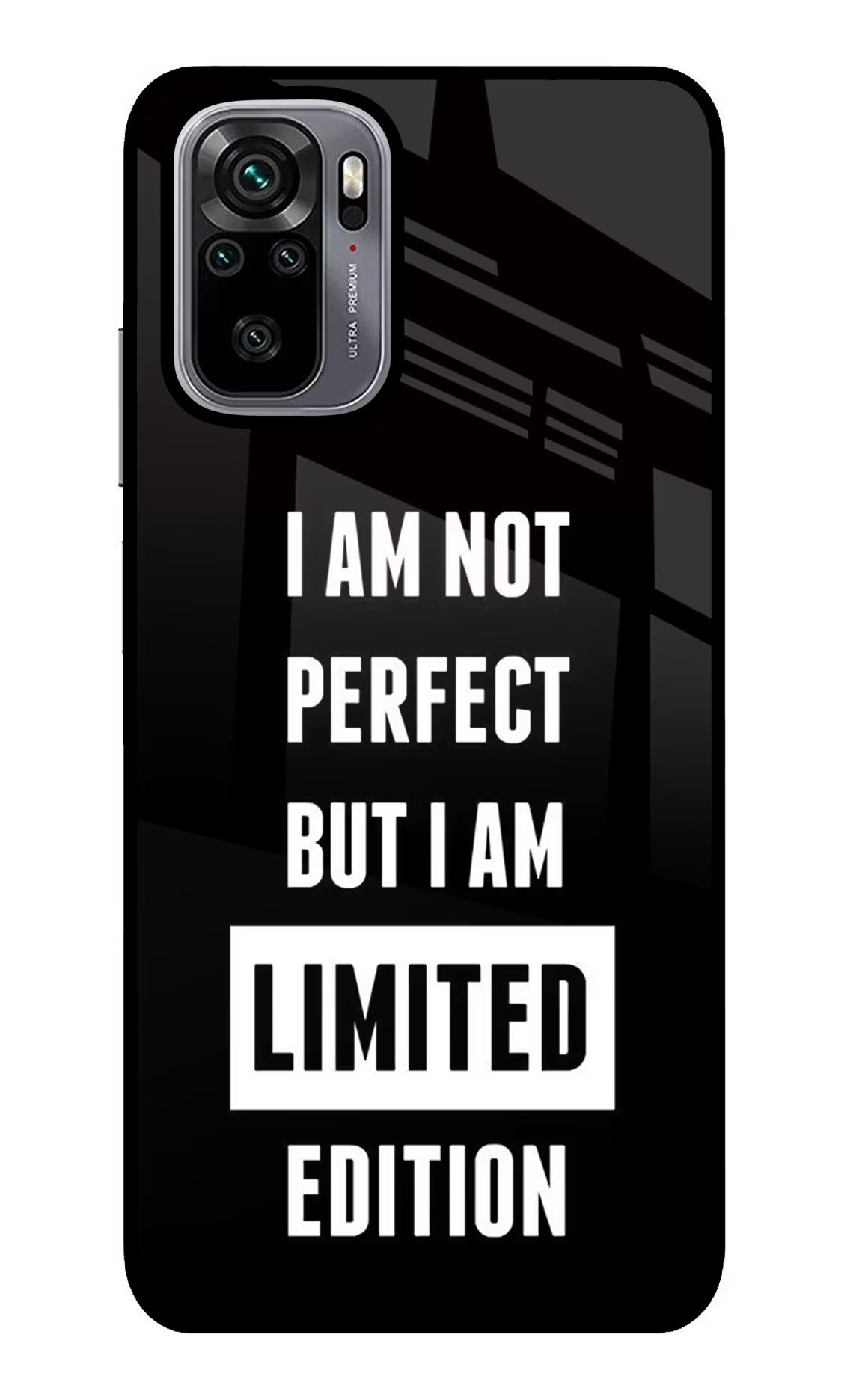 I Am Not Perfect But I Am Limited Edition Redmi Note 10/10S Glass Case Back Cover by Casekaro