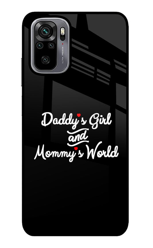 Daddy's Girl and Mommy's World Redmi Note 10/10S Glass Case