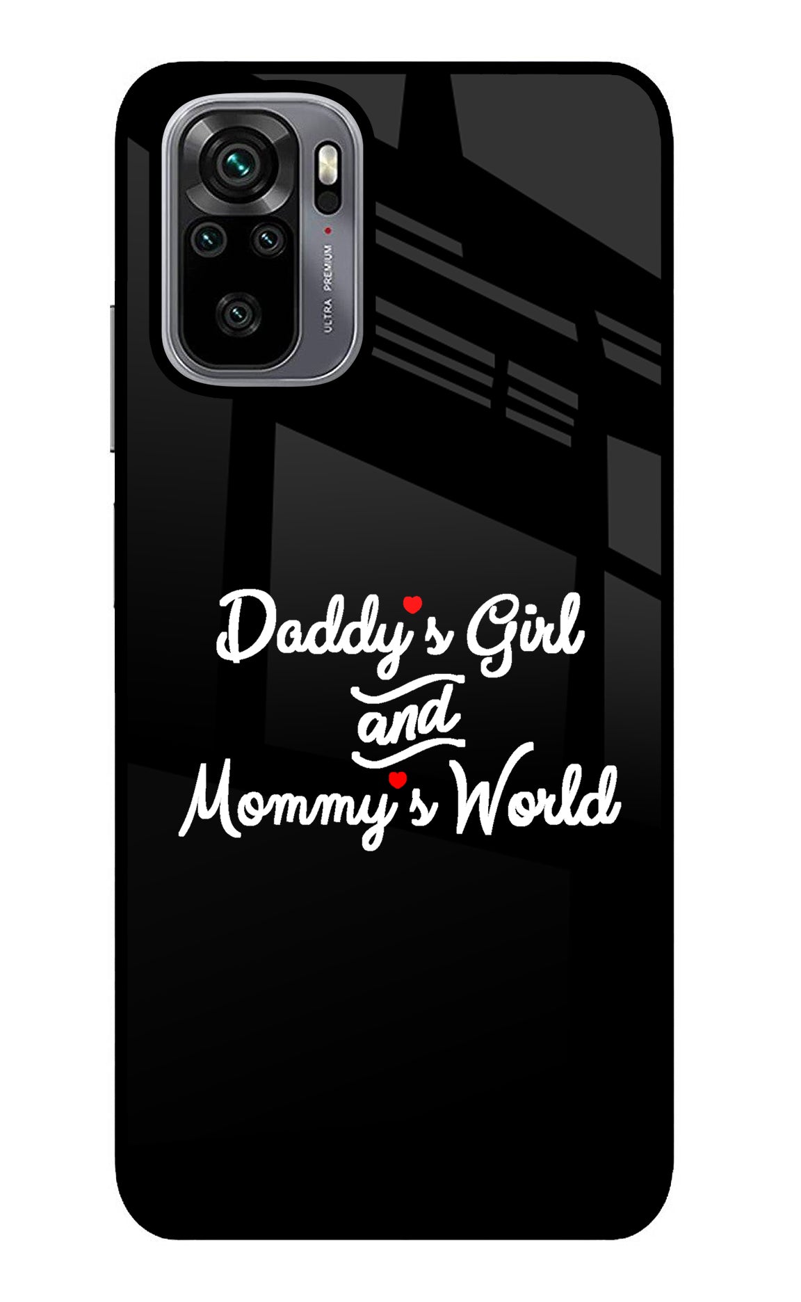 Daddy's Girl and Mommy's World Redmi Note 10/10S Back Cover