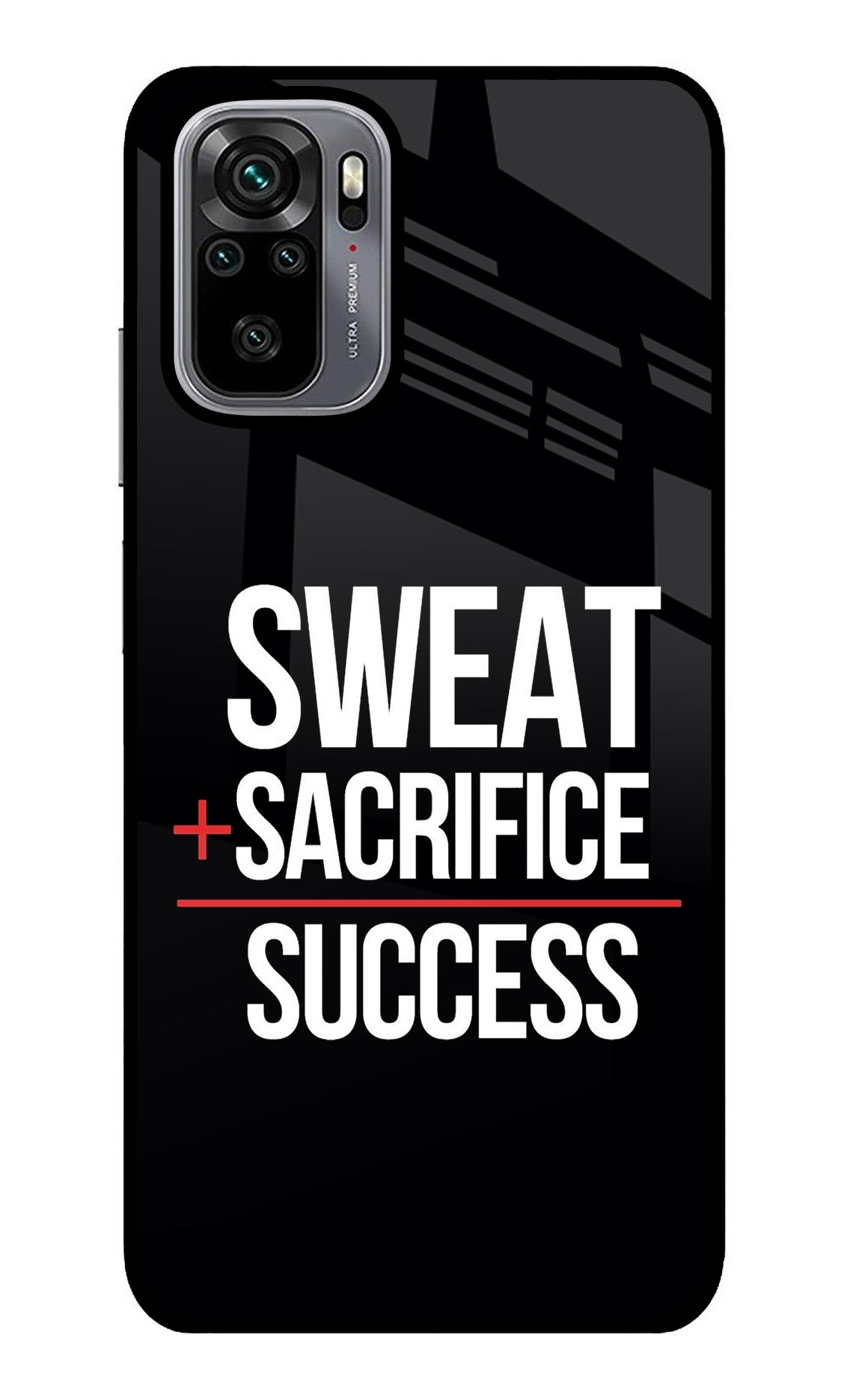 Sweat Sacrifice Success Redmi Note 10/10S Glass Case