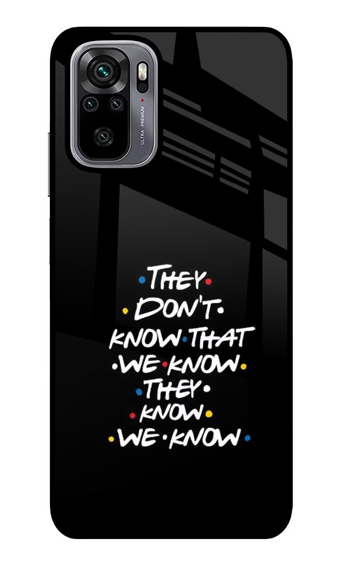 FRIENDS Dialogue Redmi Note 10/10S Glass Case Back Cover by Casekaro
