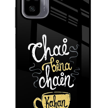 Chai Bina Chain Kaha Re Redmi Note 10/10S Glass Case