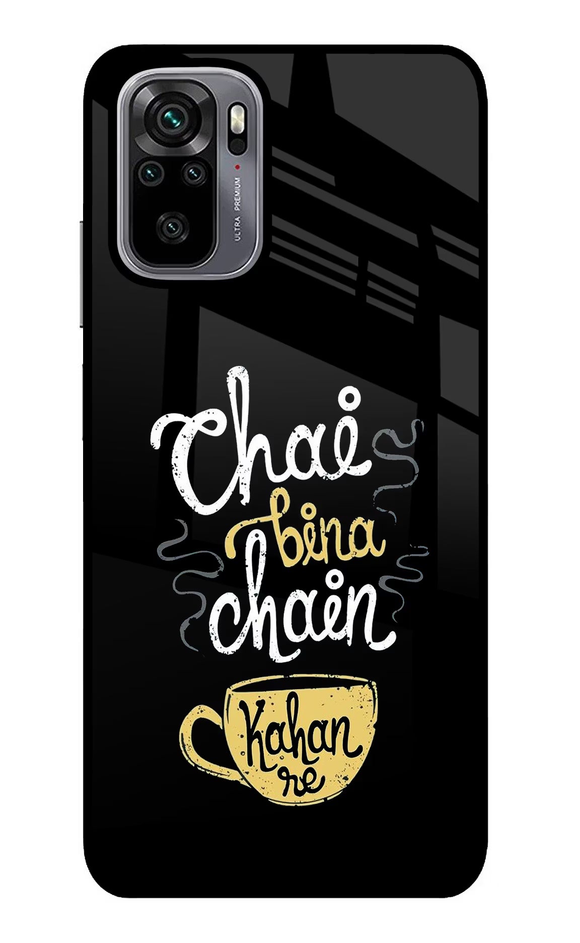 Chai Bina Chain Kaha Re Redmi Note 10/10S Glass Case Back Cover by Casekaro