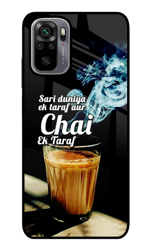 Chai Ek Taraf Quote Redmi Note 10/10S Glass Case