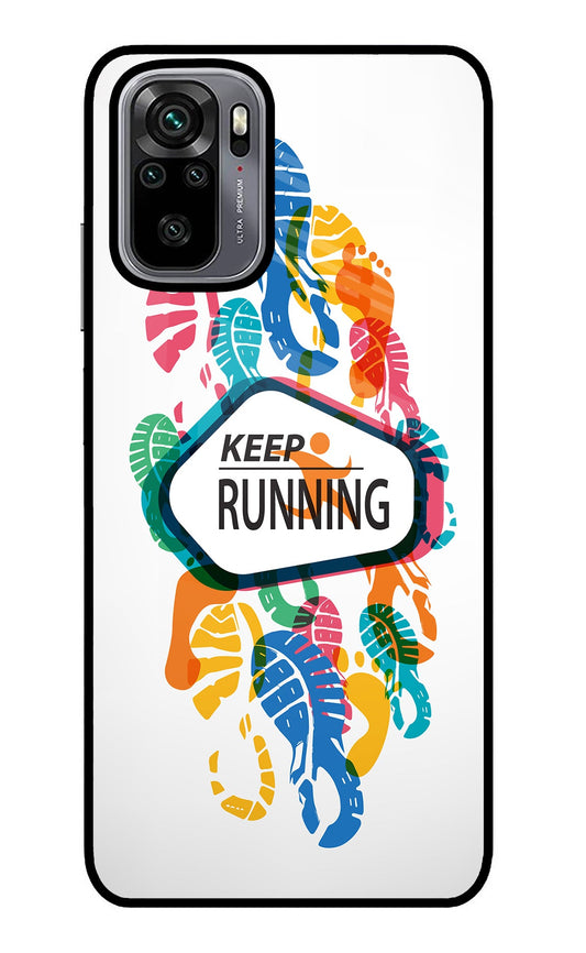 Keep Running Redmi Note 10/10S Glass Case