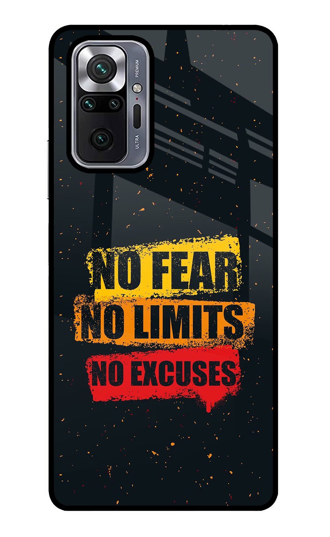 No Fear No Limits No Excuse Redmi Note 10 Pro Glass Case Back Cover by Casekaro