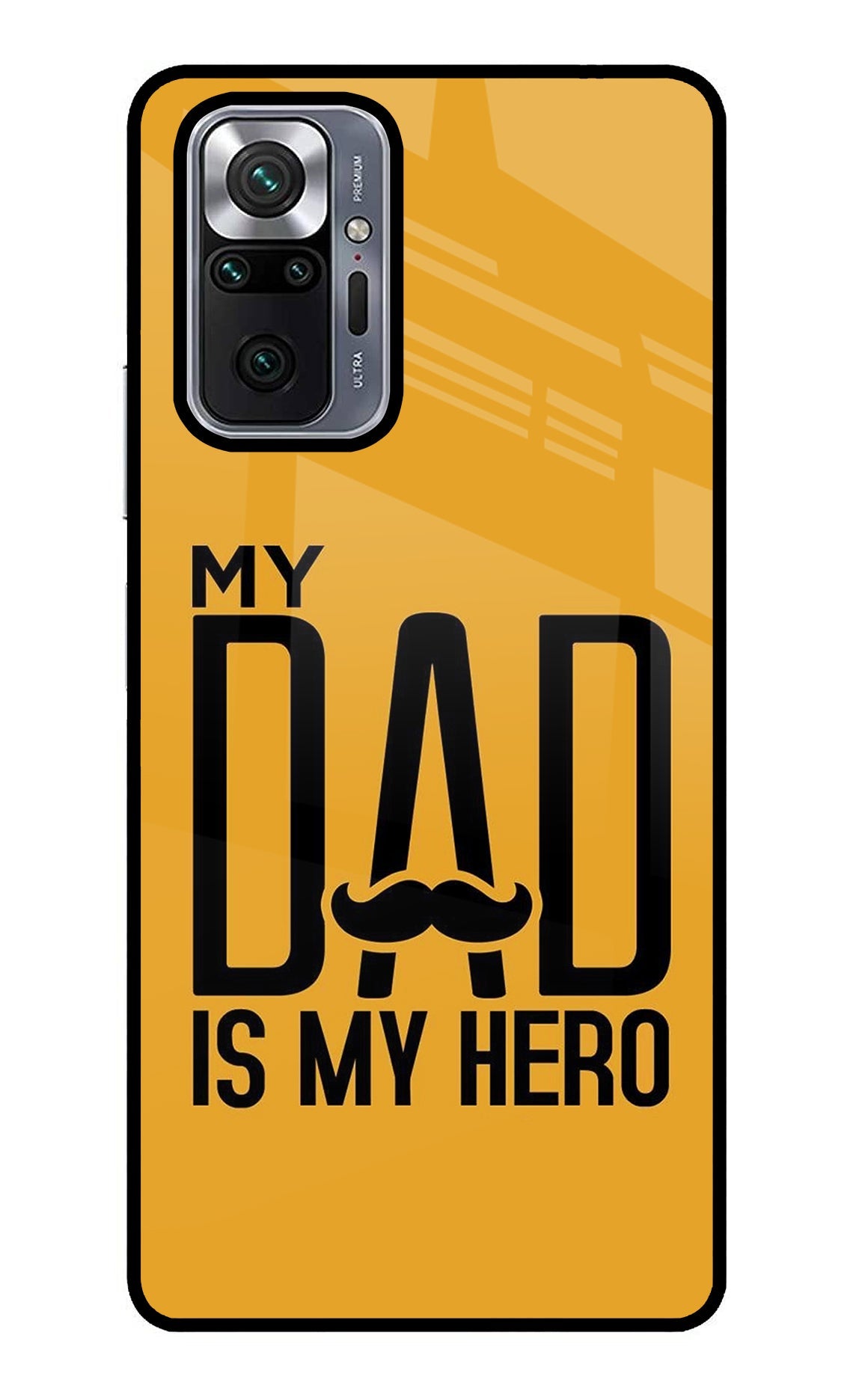 My Dad Is My Hero Redmi Note 10 Pro Glass Case