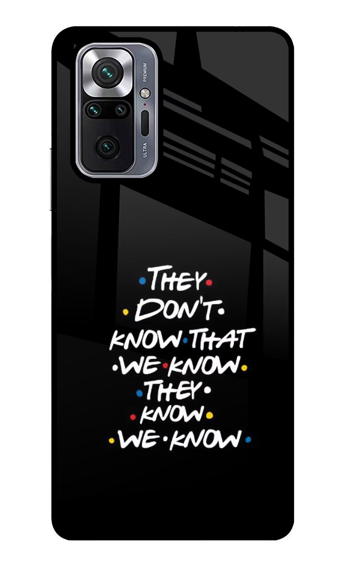FRIENDS Dialogue Redmi Note 10 Pro Glass Case Back Cover by Casekaro