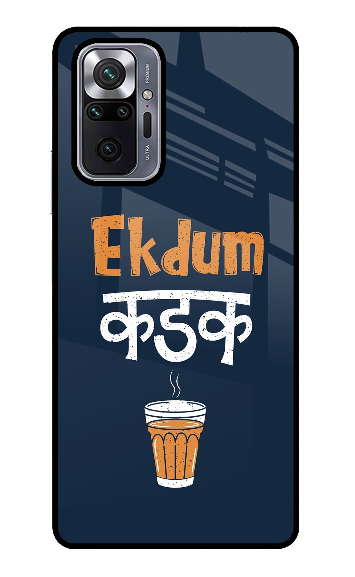 Ekdum Kadak Chai Redmi Note 10 Pro Glass Case