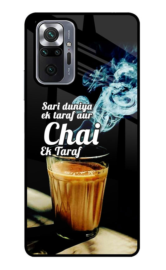 Chai Ek Taraf Quote Redmi Note 10 Pro Glass Case