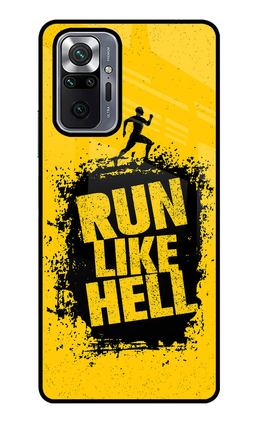 Run Like Hell Redmi Note 10 Pro Glass Case