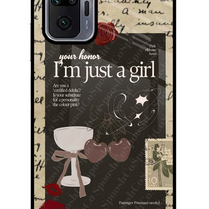 I am just a girl Redmi Note 10 Pro Glass Case