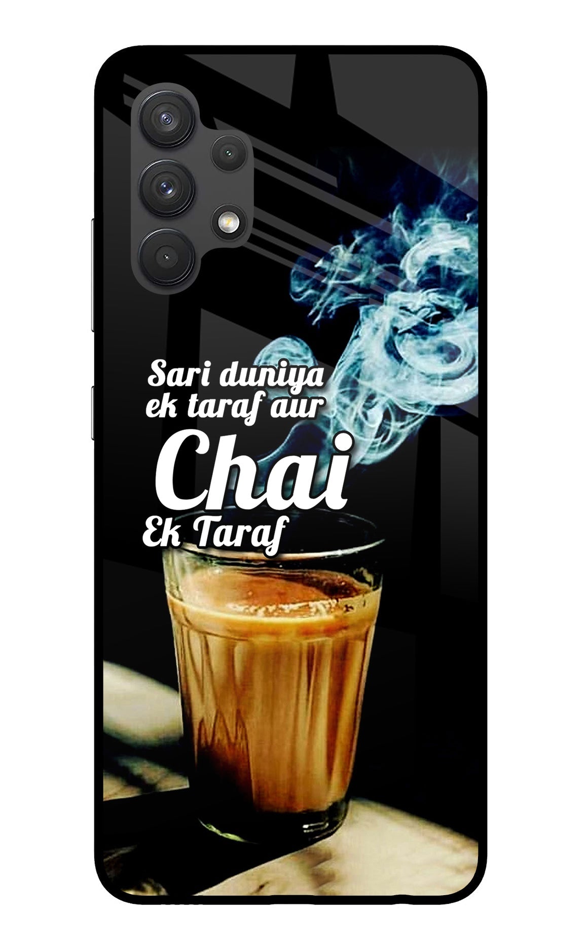 Chai Ek Taraf Quote Samsung A32 4G Back Cover