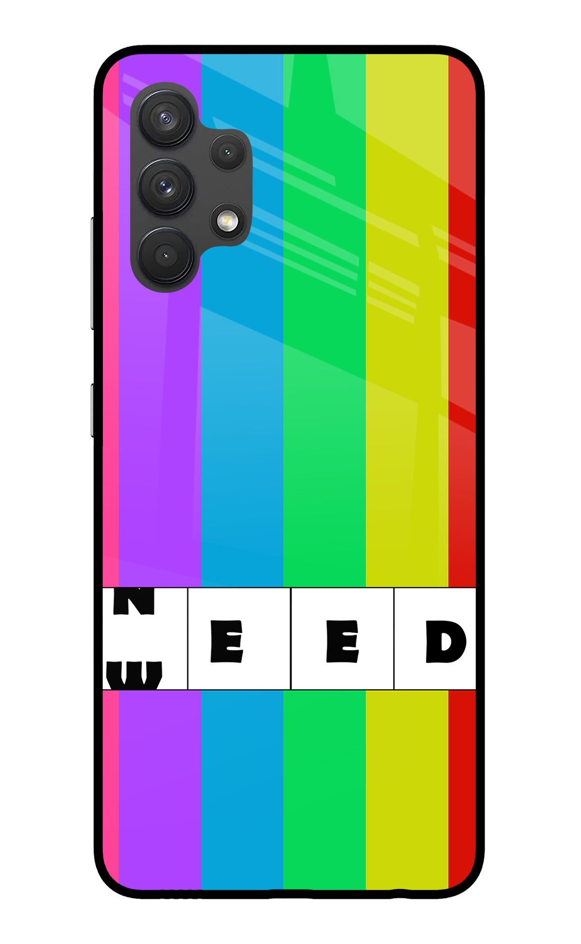 Need Weed Samsung A32 4G Glass Case