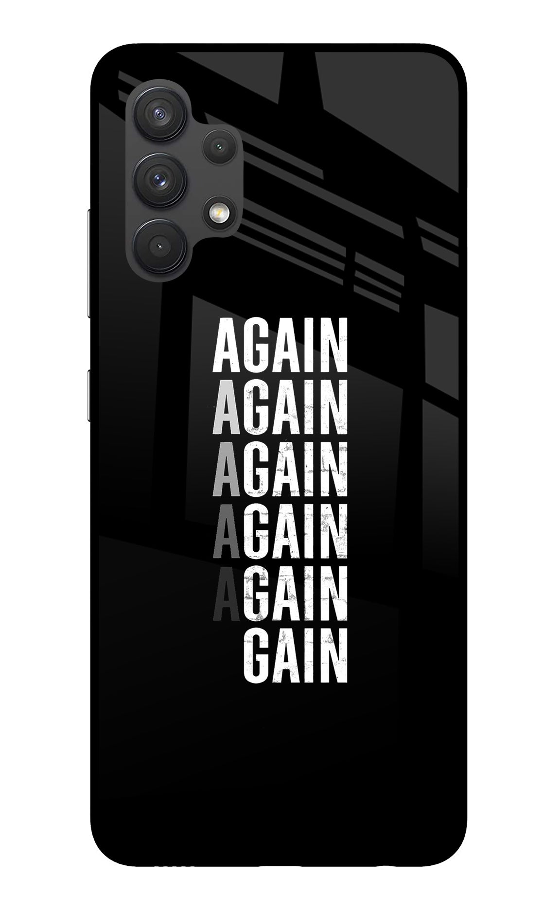 Again Again Gain Samsung A32 4G Glass Case