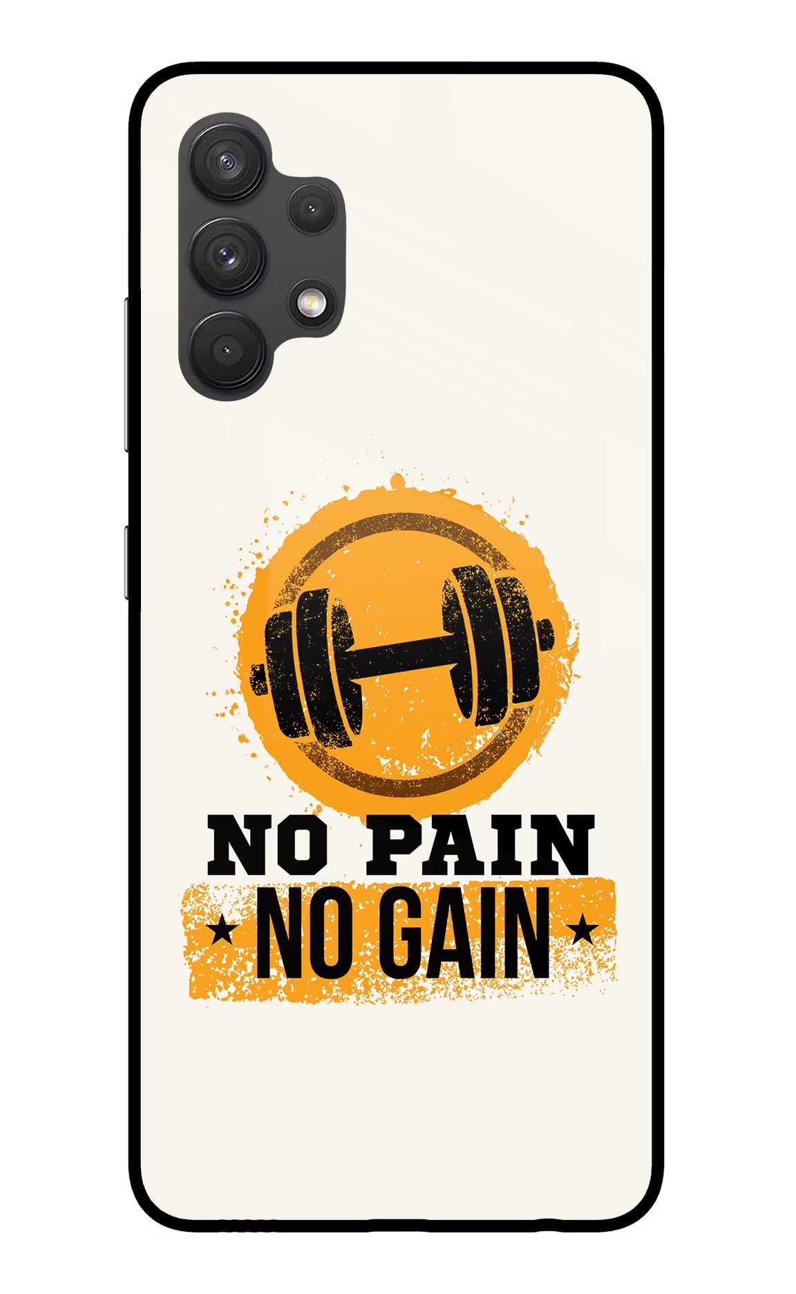 No Pain No Gain Samsung A32 4G Glass Case Back Cover by Casekaro