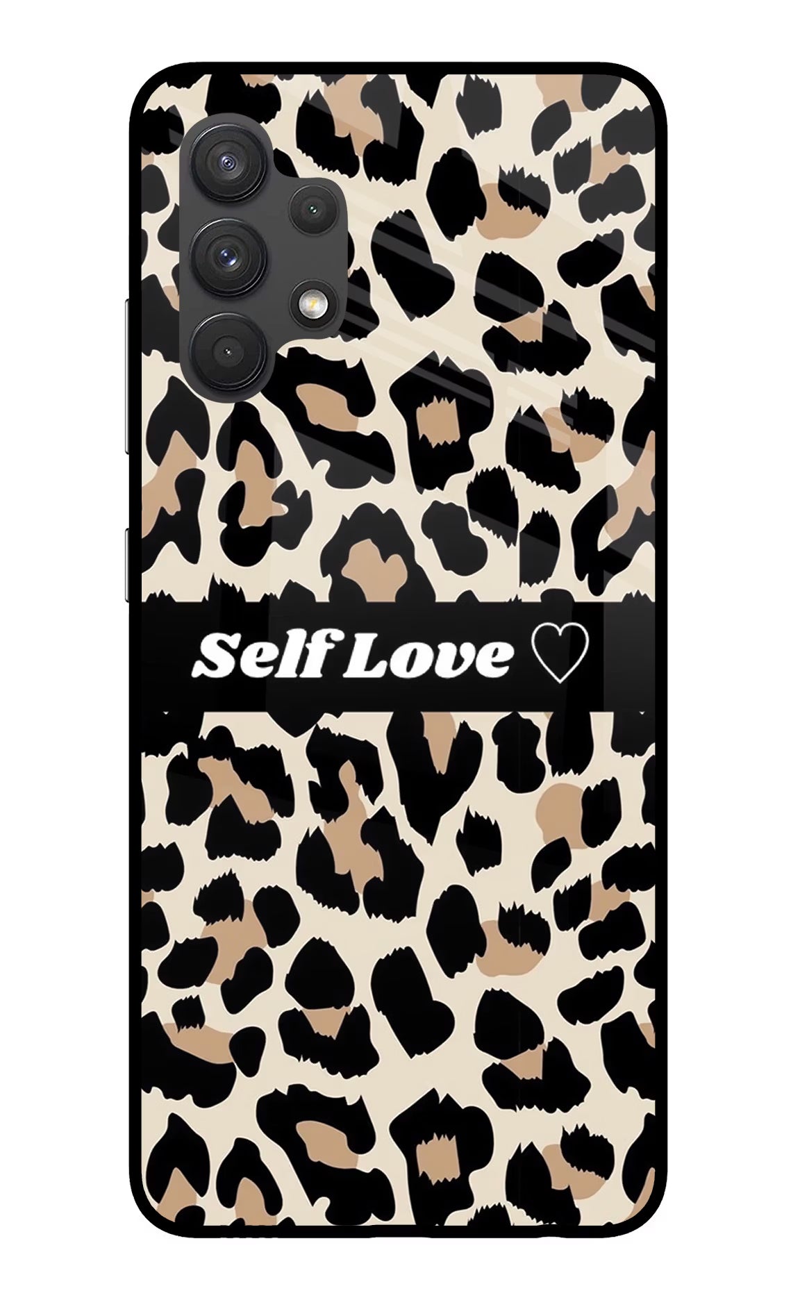 Leopard Print Self Love Samsung A32 4G Glass Case Back Cover by Casekaro