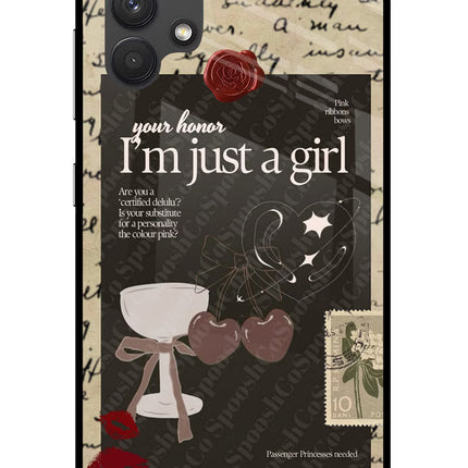 I am just a girl Samsung A32 4G Glass Case