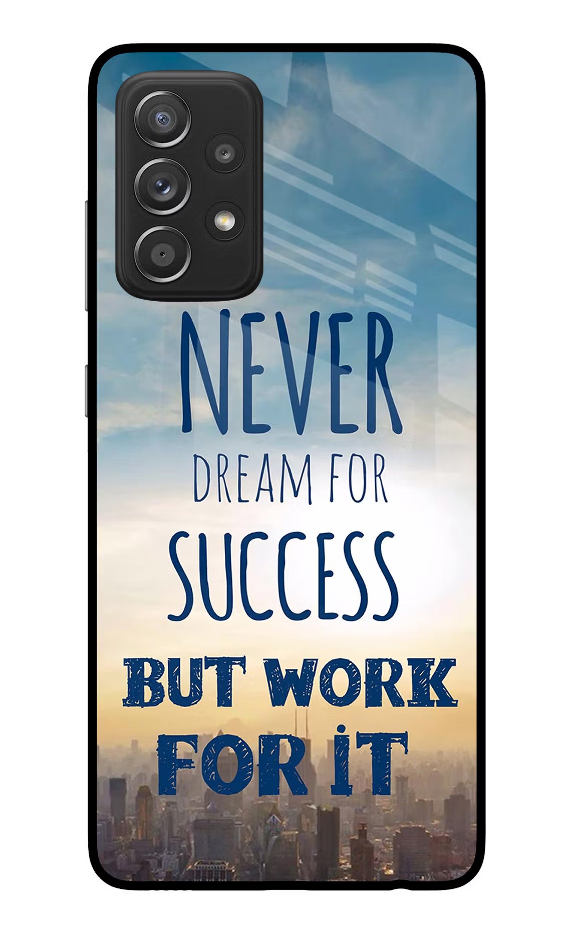 Never Dream For Success But Work For It Samsung A52/A52s 5G Glass Case Back Cover by Casekaro
