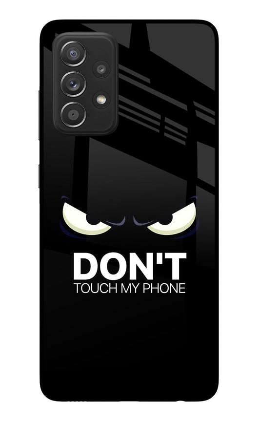 Don'T Touch My Phone Samsung A52/A52s 5G Glass Case