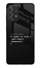 Life Motto Code Samsung A52/A52s 5G Glass Case