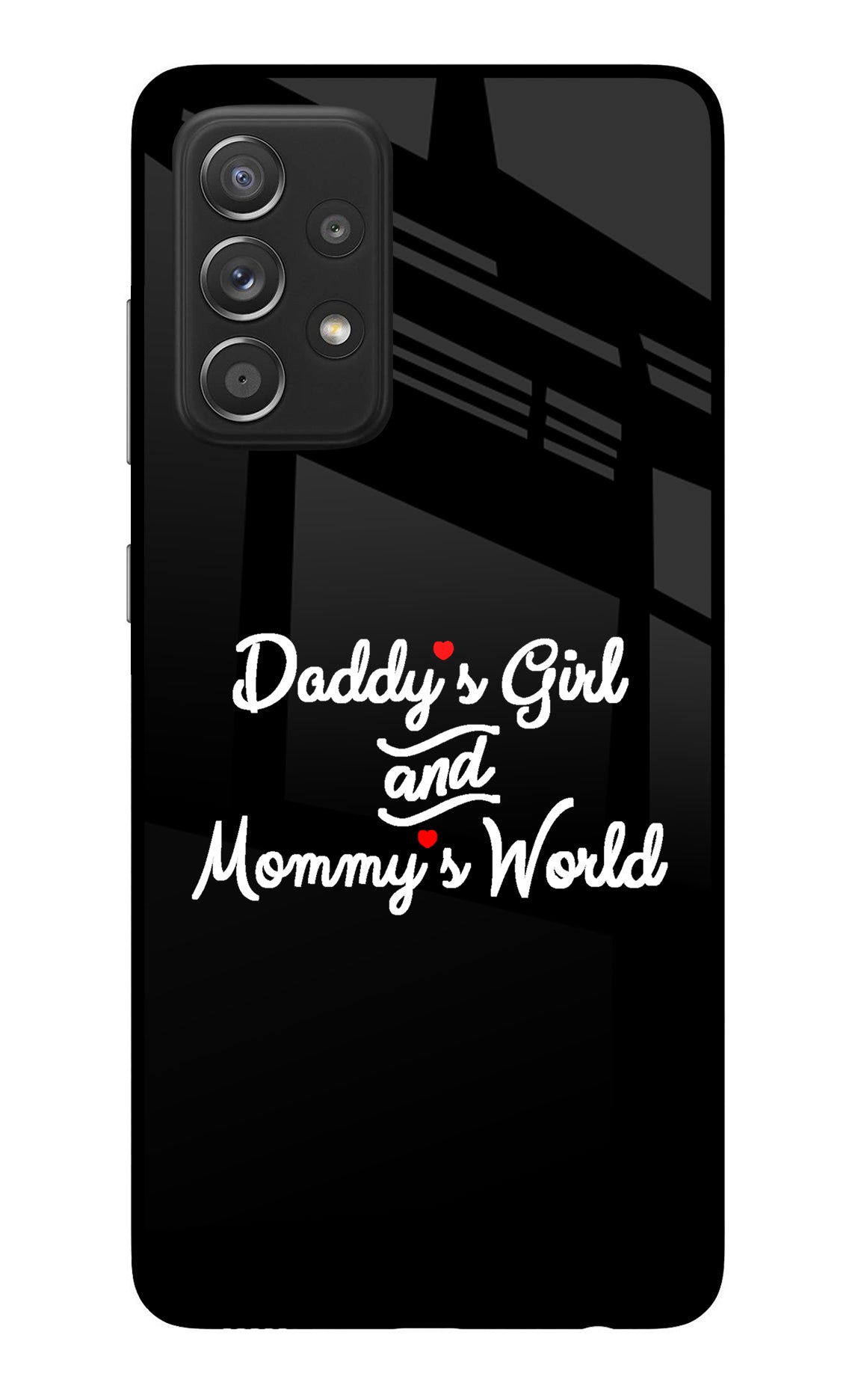 Daddy's Girl and Mommy's World Samsung A52/A52s 5G Glass Case