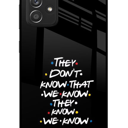 FRIENDS Dialogue Samsung A52/A52s 5G Glass Case Back Cover by Casekaro