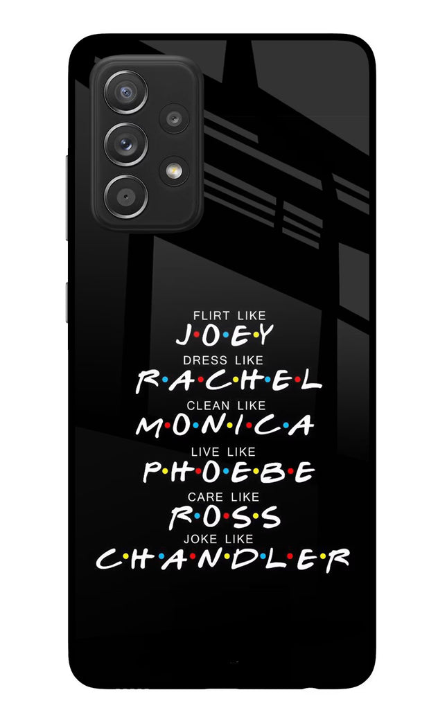 FRIENDS Character Samsung A52/A52s 5G Glass Case