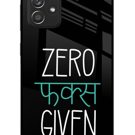 Zero Fucks Given Samsung A52/A52s 5G Glass Case Back Cover by Casekaro