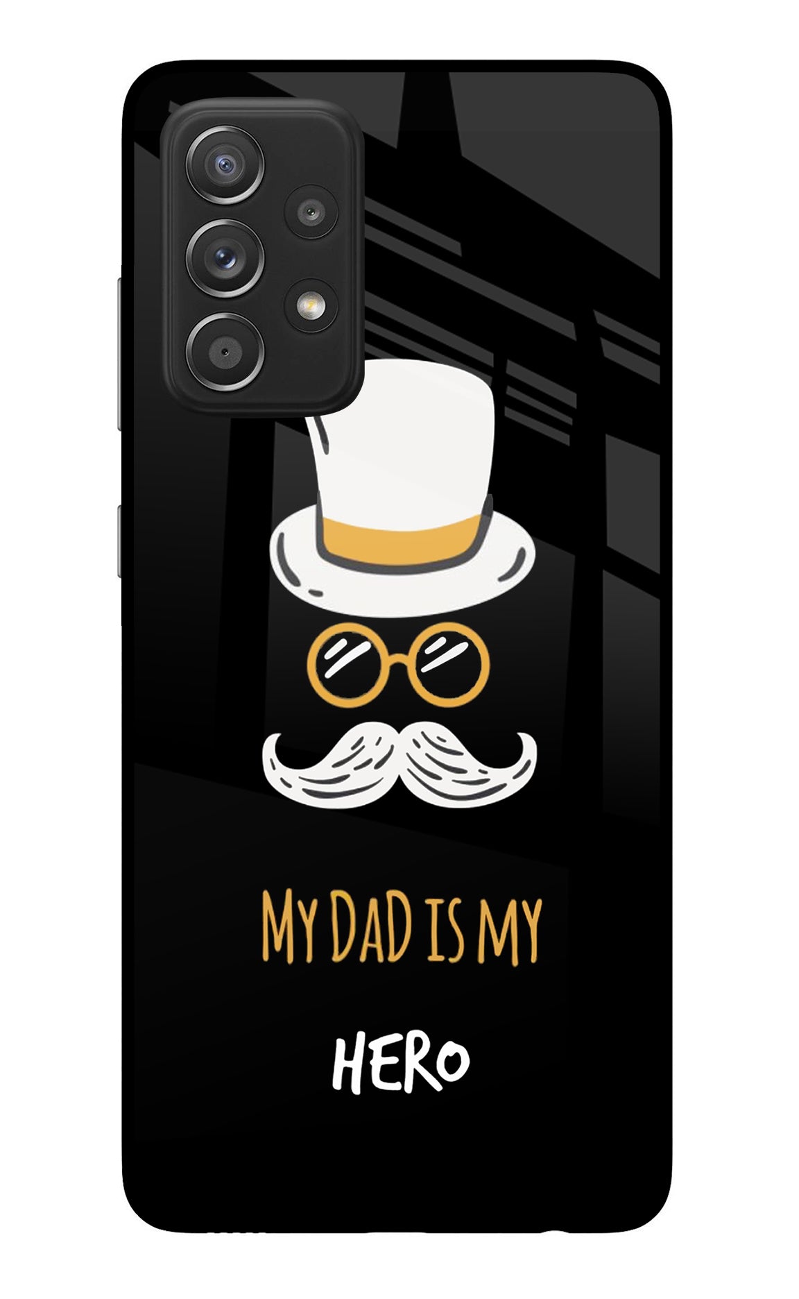 My Dad Is My Hero Samsung A52/A52s 5G Back Cover