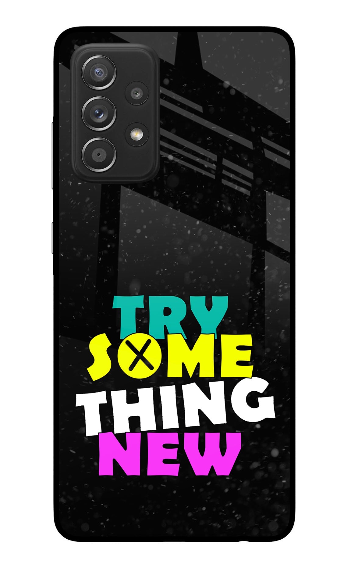 Try Something New Samsung A52/A52s 5G Back Cover