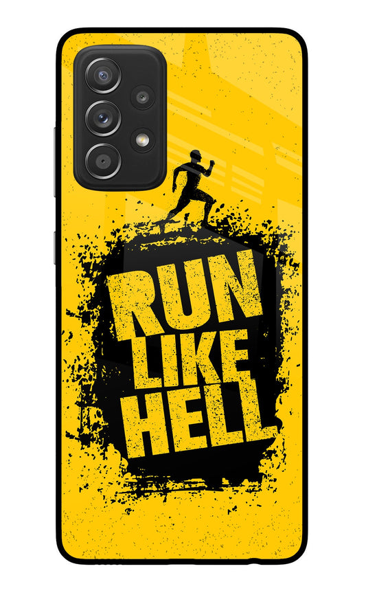 Run Like Hell Samsung A52/A52s 5G Glass Case