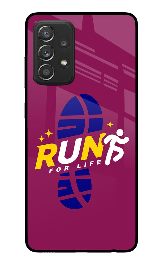 Run for Life Samsung A52/A52s 5G Glass Case