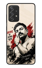Chandrashekhar Azad Fearless Samsung A52/A52s 5G Glass Case
