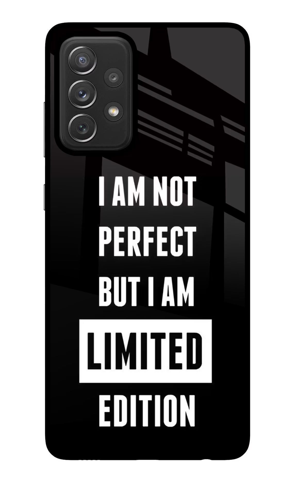 I Am Not Perfect But I Am Limited Edition Samsung A72 Glass Case Back Cover by Casekaro