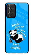 Keep Sleeping Samsung A72 Glass Case