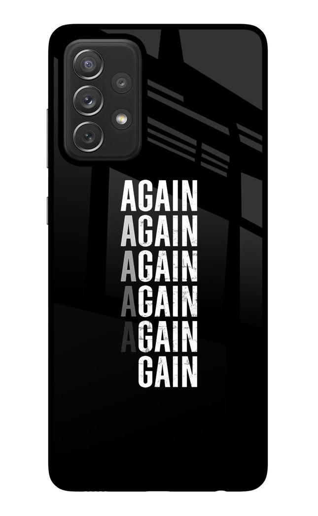 Again Again Gain Samsung A72 Glass Case Back Cover by Casekaro