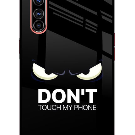 Don'T Touch My Phone Realme X50 Pro Glass Case