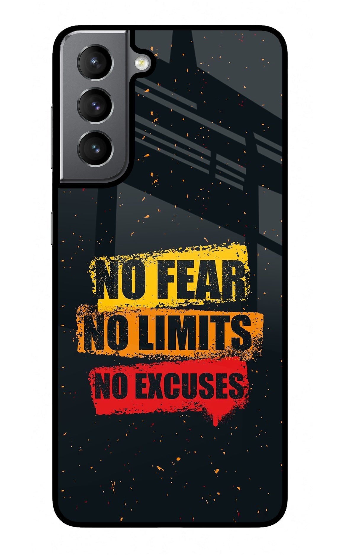 No Fear No Limits No Excuse Samsung S21 Glass Case