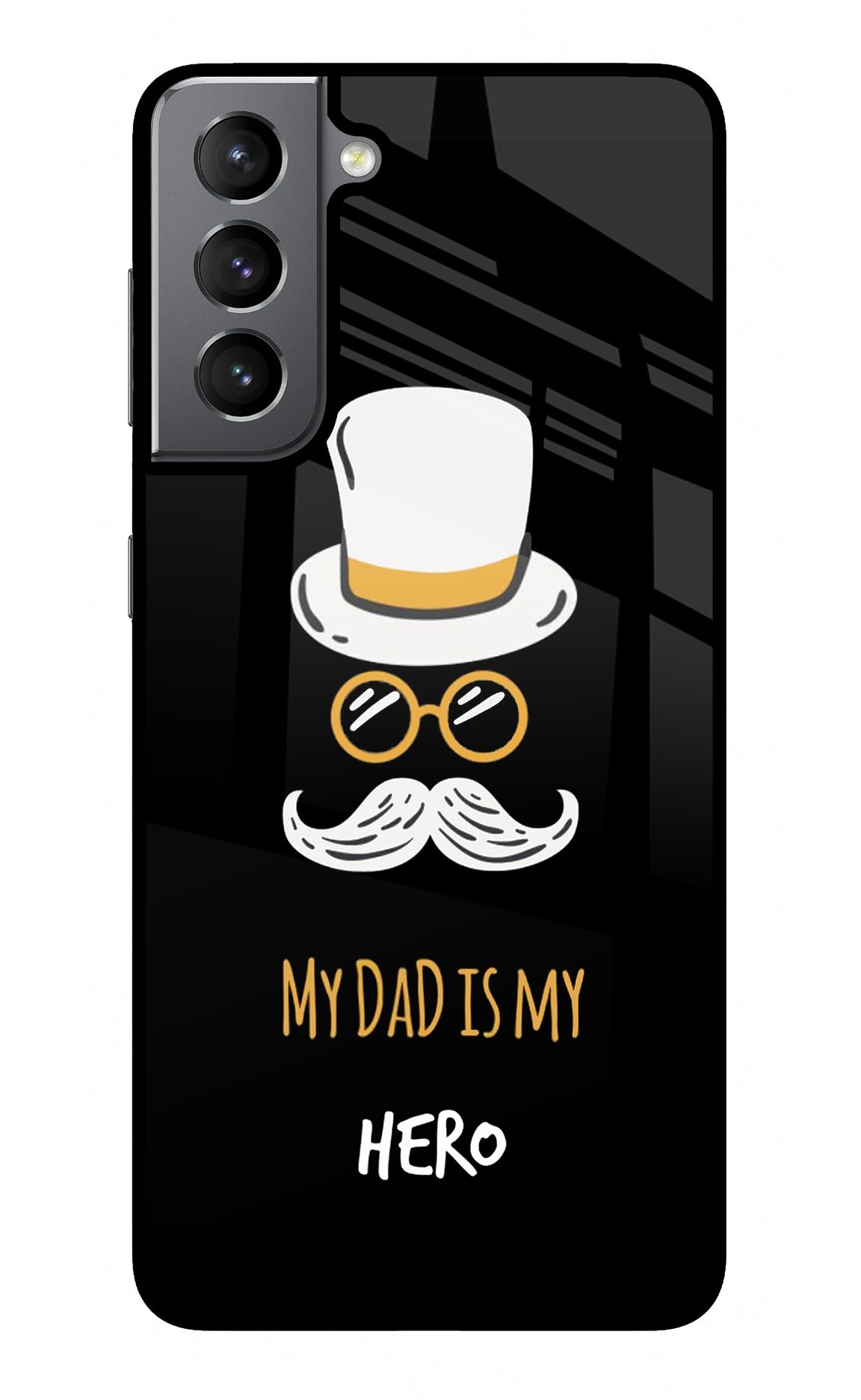 My Dad Is My Hero Samsung S21 Back Cover