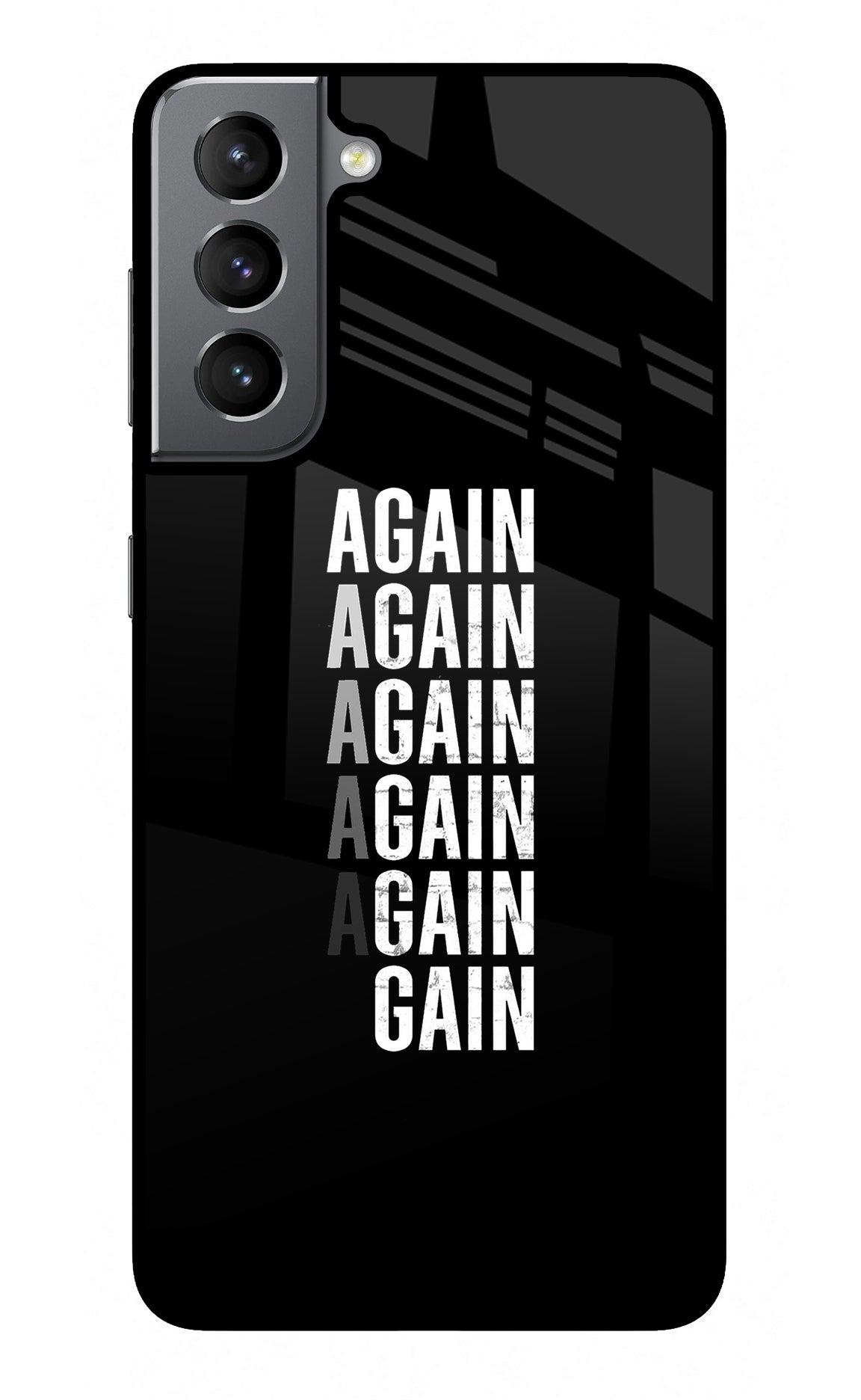 Again Again Gain Samsung S21 Back Cover